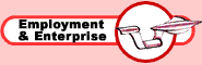 Employment and Enterprise.
