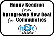 "Happy Reading from Burngreave New Deal for Communities."