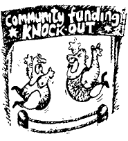 Cartoon: "Community Funding Knockout" (Two wrestlers fighting).